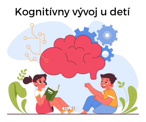 Kognitívny vývoj u detí